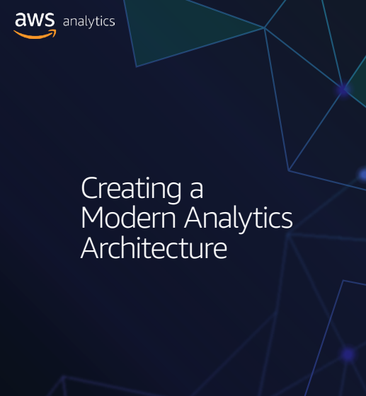  Creating a Modern Analytics Architecture