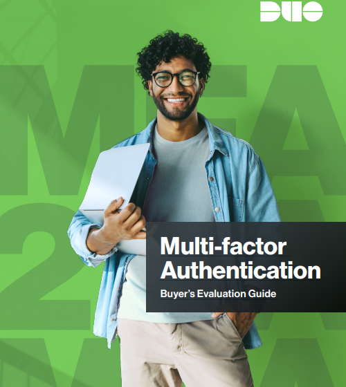  Multi-factorAuthenticationBuyer’s Evaluation Guide