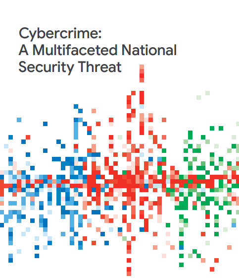  Cybercrime:A Multifaceted NationalSecurity Threat