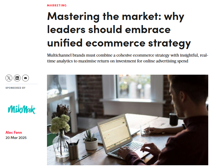  Mastering the market: why leaders should embrace unified ecommerce strategy