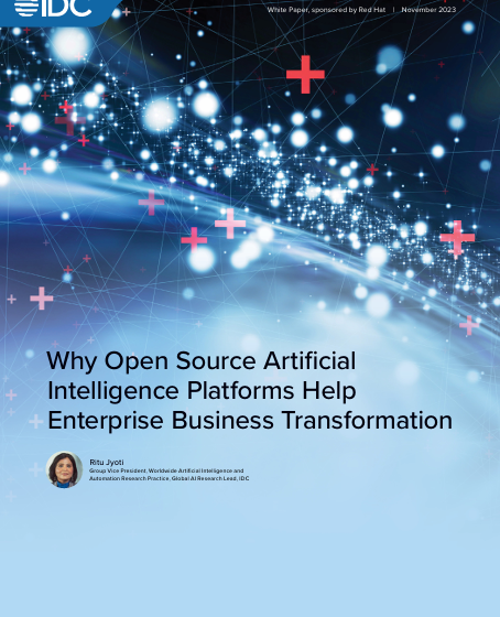  IDC: Why Open Source Artificial Intelligence Platforms Help Enterprise Business Transformation
