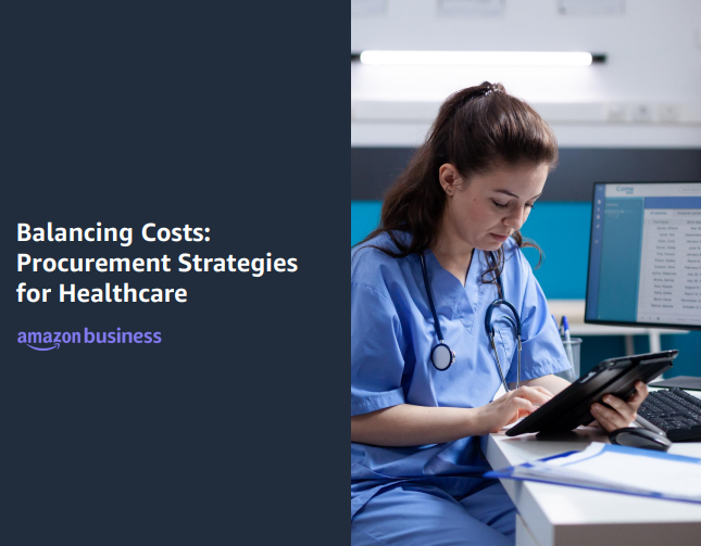 Balancing Costs:Procurement Strategiesfor Healthcare