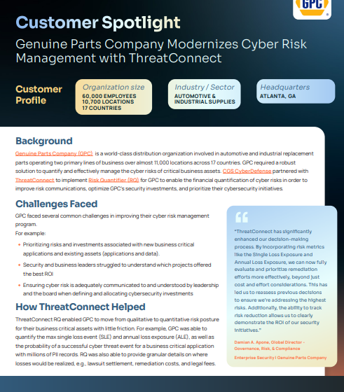  Genuine Parts Company Modernizes Cyber RiskManagement with ThreatConnect