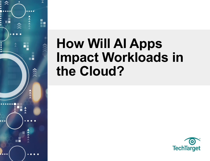  How Will AI Apps Impact Workloads in the Cloud?