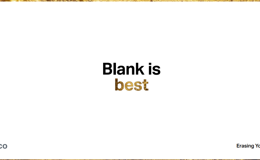  Blank is Best Why drive and device destruction is flawed