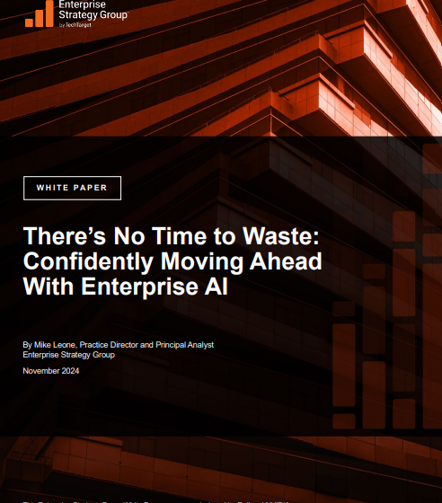  There’s No Time to Waste:Confidently Moving AheadWith Enterprise AI