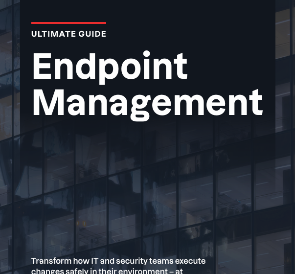  Ultimate Guide to Endpoint Management