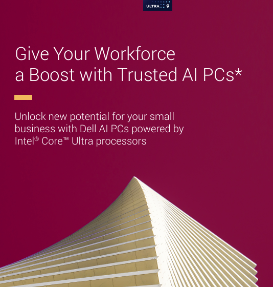  Give Your Workforcea Boost with Trusted AI PCs
