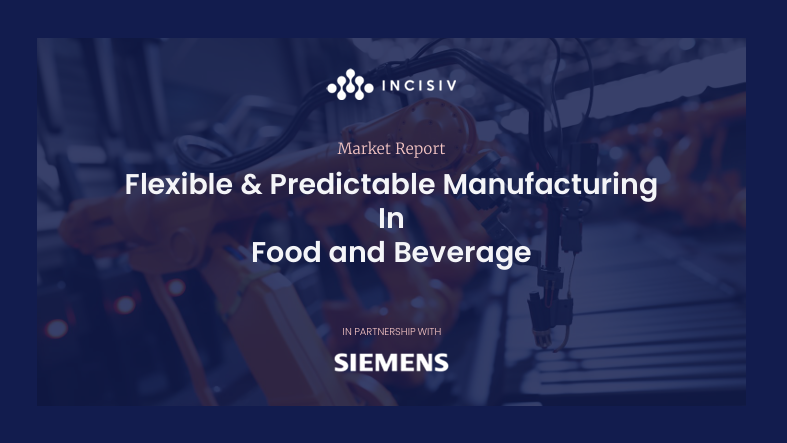  Flexible & Predictable ManufacturingInFood and Beverage