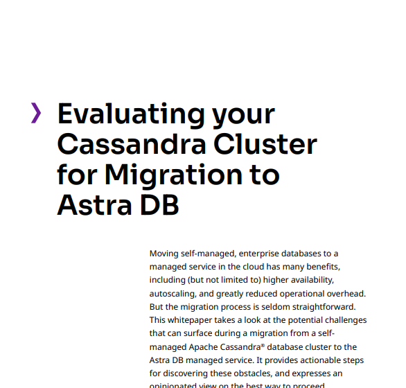  Evaluating your Cassandra Cluster for Migration to Astra DB