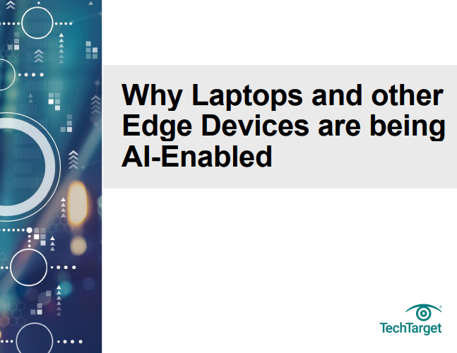 Why Laptops and otherEdge Devices are beingAI-Enabled