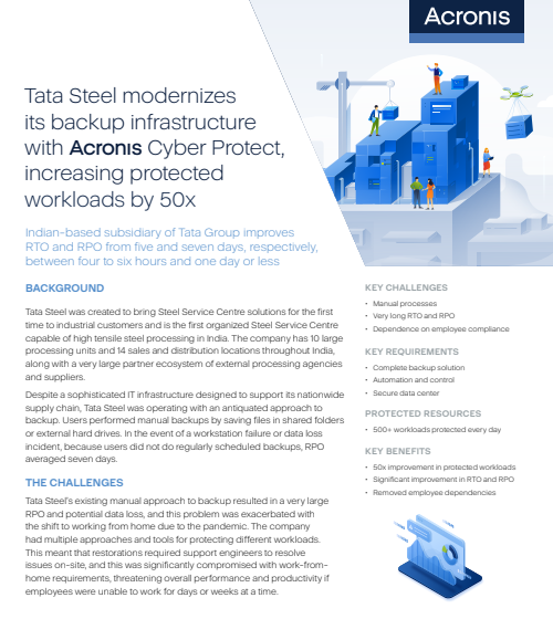  Tata Steel modernizes its backup infrastructure with Acronis Cyber Protect, increasing protected workloads by 50x