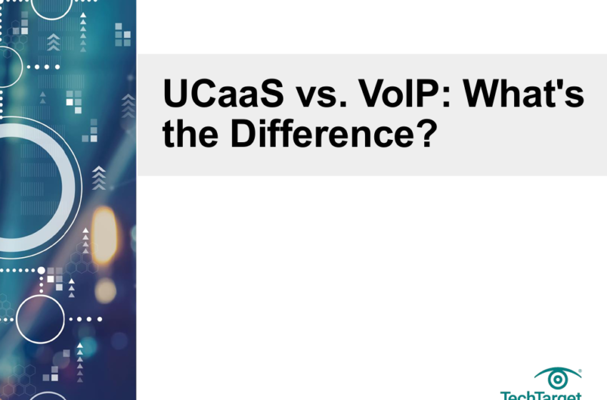  UCaaS vs. VoIP: What’s the Difference? 2