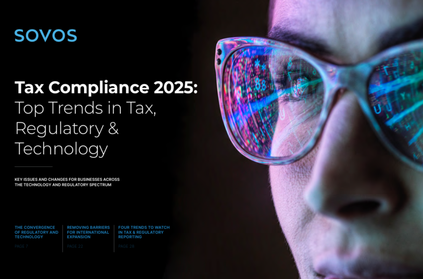  Tax Compliance 2025:Top Trends in Tax,Regulatory &Technology