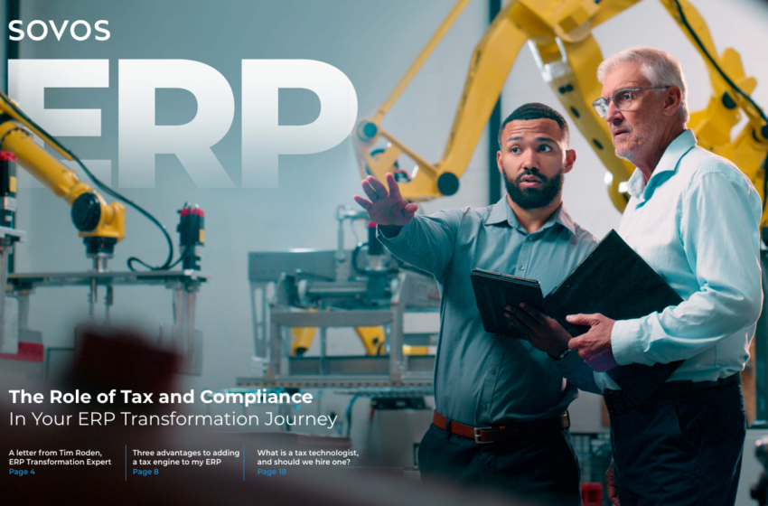  The Role of Tax and ComplianceIn Your ERP Transformation Journey