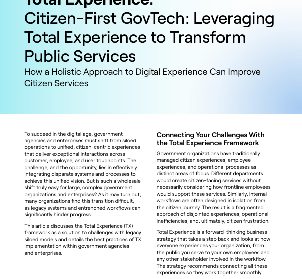  Total Experience: Citizen-First GovTech: Leveraging Total Experience to Transform Public Services