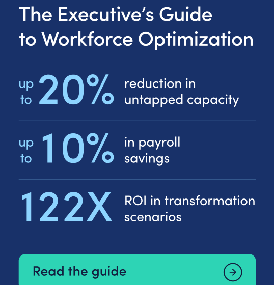  The Executive’s Guide to Workforce Optimization