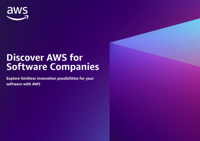  Discover AWS for Software Companies