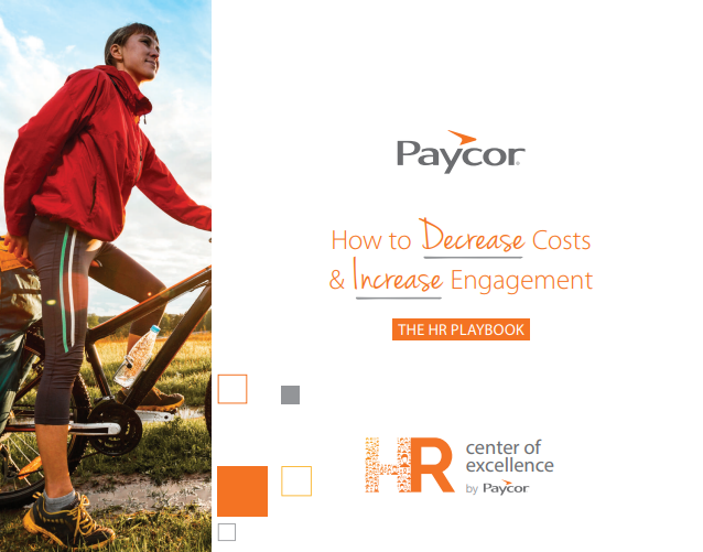  How to Decrease Costs and Increase Engagement – The HR Playbook