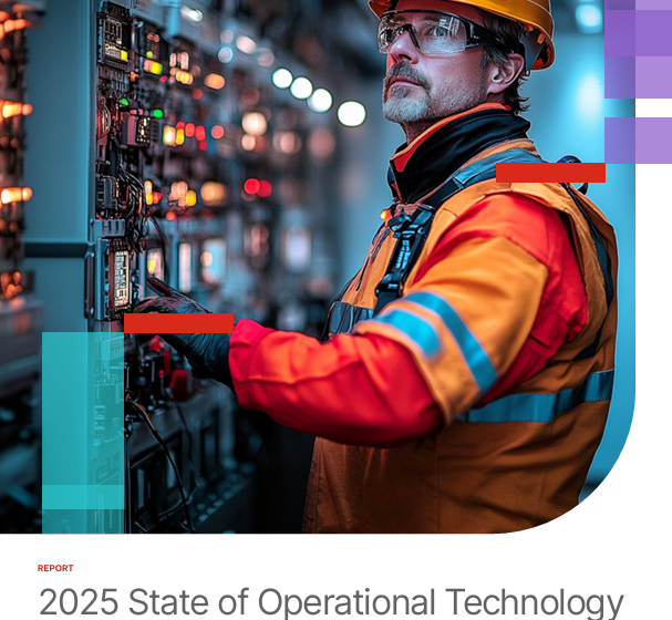  2025 State of Operational Technology and Cybersecurity Report