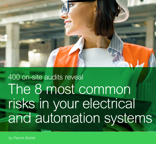  The 8 most common risks in your electrical and automation systems