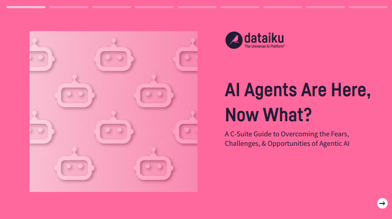  AI Agents Are Here, Now What? A C-Suite Guide to Overcoming the Fears, Challenges, & 