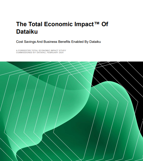  Forrester: The Total Economic Impact of Dataiku