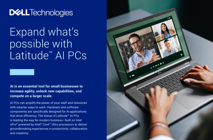  Expand what’s possible with Latitude AI PCs