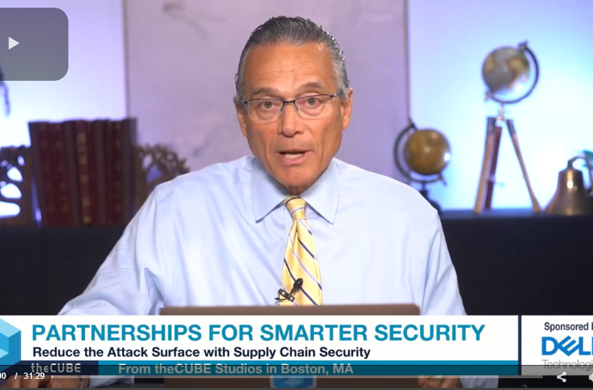  Silicon Angle-theCUBE Interview: Partnerships for Smarter Security