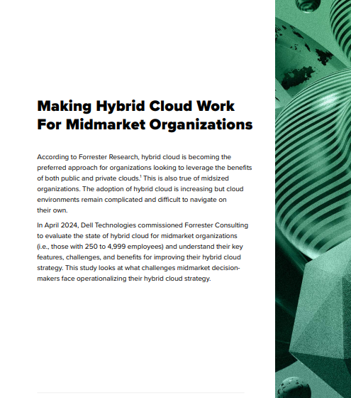  Making Hybrid Cloud Work For Midmarket Organizations