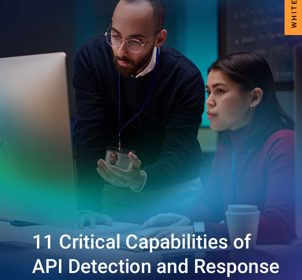  11 Critical Capabilities of API Threat Detection and Response