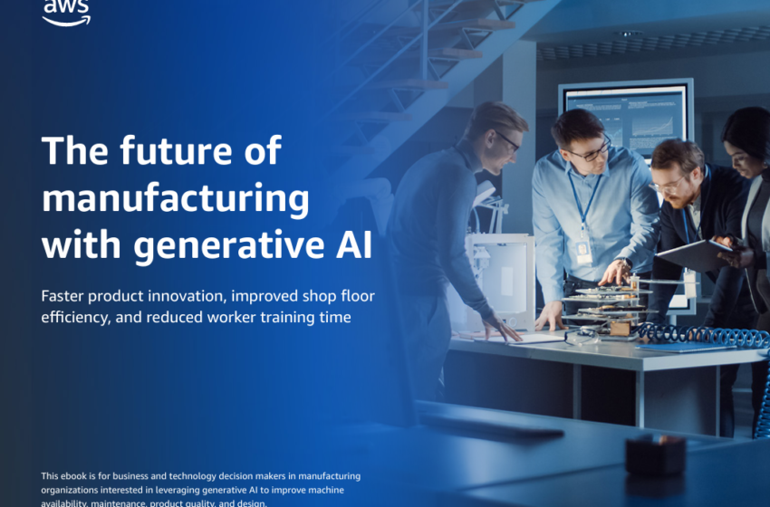  The future of manufacturing with generative AI