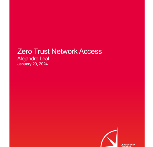  KuppingerCole Zero Trust Network Access (ZTNA) Leadership Compass
