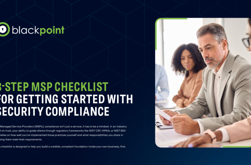  8-Step MSP Checklist for Getting Started with Security Compliance