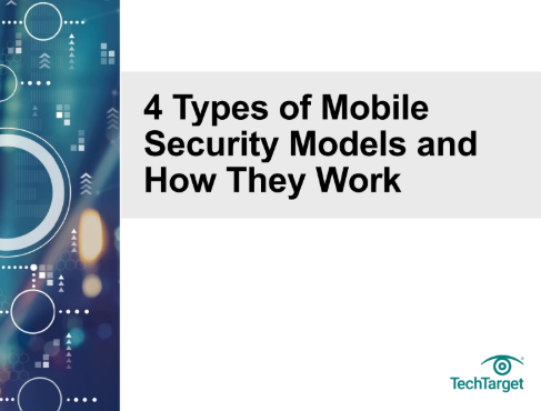  4 Types of Mobile Security Models and How They Work