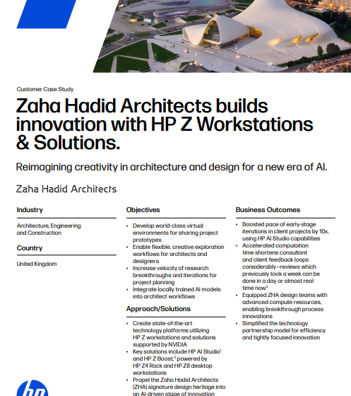 Zaha Hadid Architects Builds Innovation with HP Z Workstations & Solutions