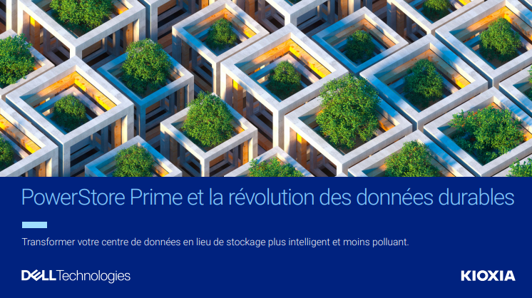 PowerStore Prime et la rvolution des donnes durables