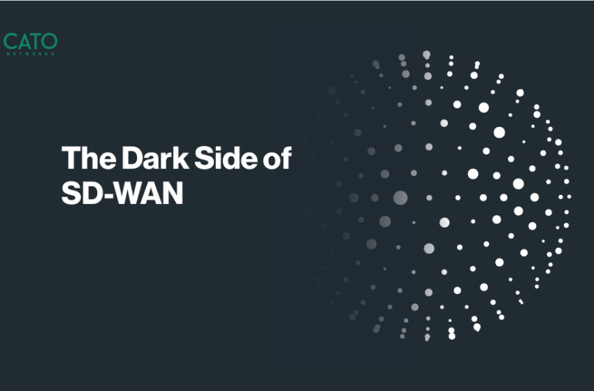  The Dark Side of SD Wan