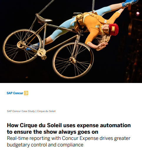  How Cirque du Soleil uses expense automation to ensure the show always goes on