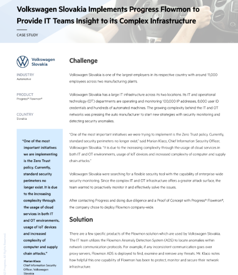  Volkswagen Slovakia Implements Progress Flowmon to Provide IT Teams Insight to its Complex Infrastructure