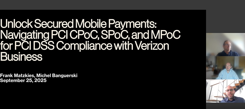 Unlock Secured Mobile Payments: Navigating PCI CPoC, SPoC, and MPoC for PCI DSS Compliance with Verizon Business