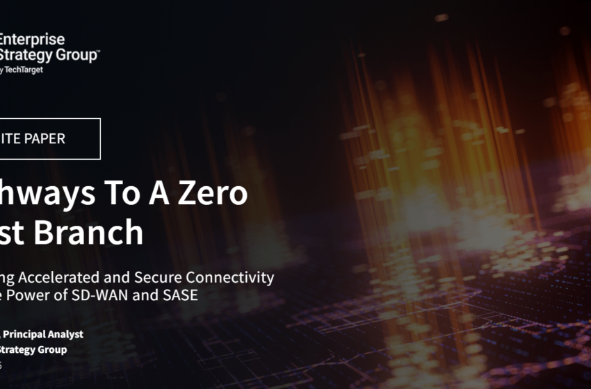 Pathways To A Zero Trust Branch