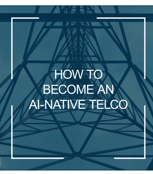  How To Become An Ai-native Telco