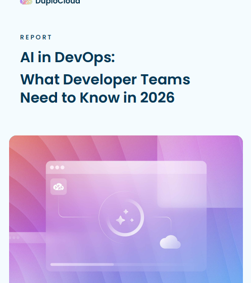  AI in DevOps: What Developer Teams Need to Know in 2026 – Report
