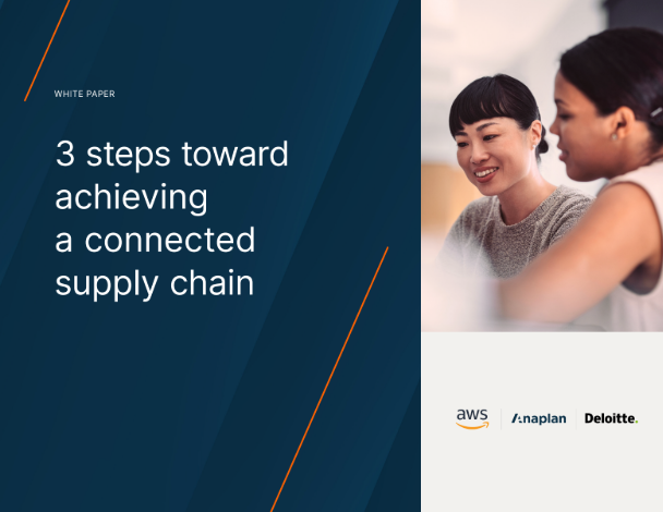3 Steps Toward Achieving a Connected Supply Chain