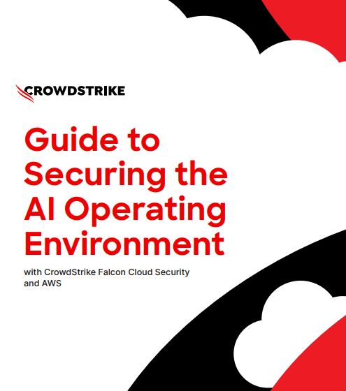  Guide to Securing the AI Operating Environment with CrowdStrike Falcon Cloud Security and AWS