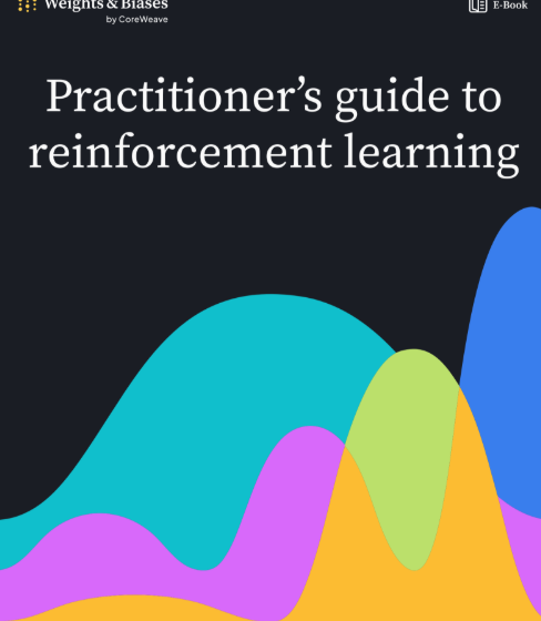  Practitioner’s guide to reinforcement learning