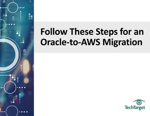  Follow These Steps for an Oracle-to-AWS Migration