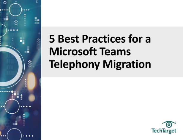  5 Best Practices for a Microsoft Teams Telephony Migration