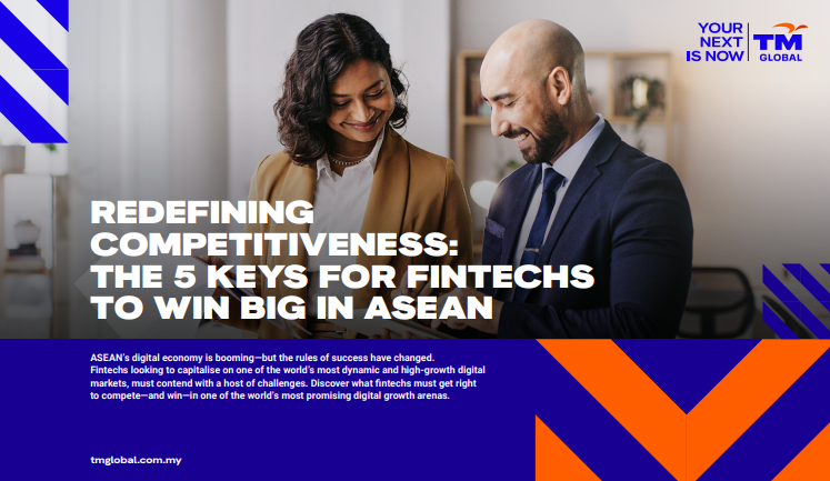  Redefining Competitiveness: The 5 Keys for Fintechs to Win Big in ASEAN